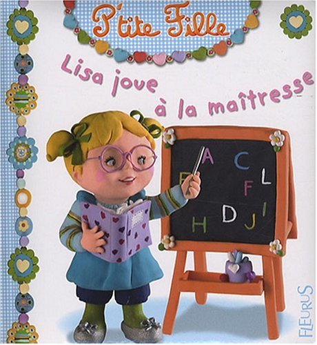 couverture de : Lisa joue &agrave; la ma&icirc;tresse